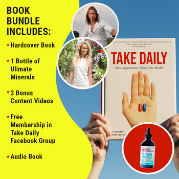 Take Daily: How Supplements Hijack Your Health | Bundle + Ultimate Minerals Image